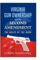 Virginia Gun Ownership and the Second Amendment