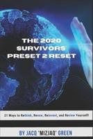The 2020 Survivors' Preset 2 Reset