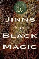 Jinns and Black Magic