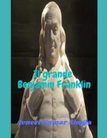 Il Grande Benjamin Franklin