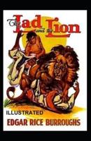 The Lad and the Lion Illustrated