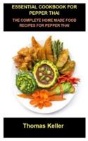 Essential Cookbook for Pepper Thai