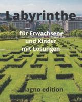 Labyrinthe Für Erwachsene Und Kinder Mit Lösungen