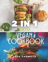 2 IN 1 Keto Vegan Diet Cookbook