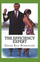 The Efficiency Expert- By Edgar(Illustrated)