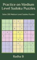 Practice on Medium Level Sudoku Puzzles