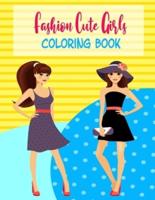 Fashion Cute Girls Coloring Book