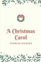 A Christmas Carol Charles Dickens