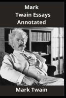 Mark Twain Essays Annotated