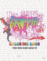 Graffiti Coloring Book For Kids And Adults