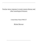 Nuclear Stress Response in Motor Neuron Disease and Other Neurological Diseases