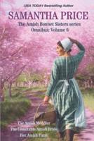 The Amish Bonnet Sisters Series Omnibus