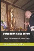 Worshipping Amida Buddha