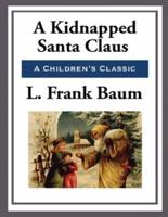 A Kidnapped Santa Claus (Annotated)
