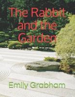 The Rabbit and the Garden