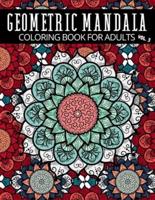 Geometric Mandala Coloring Book For Adults Vol. 3