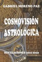 Cosmovisión Astrológica