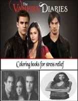 The Vampire Diaries Coloring Books For Stress Relief