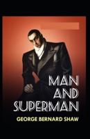 Man and Superman By George Bernard Shaw