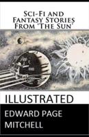 Sci-Fi and Fantasy Stories From 'The Sun' Illustrated