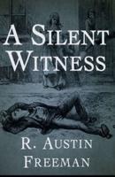 A Silent Witness Illustrated