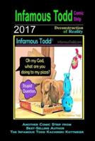 Infamous Todd, The Comic Strip 2017