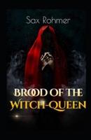 Brood of the Witch Queen Illustrated
