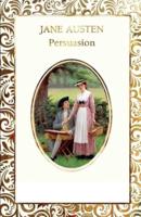 Jane Austen's Persuasion (Illustrated Classics)