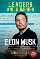 Elon Musk - Leaders and Numbers
