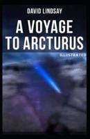 A Voyage to Arcturus Illustrated