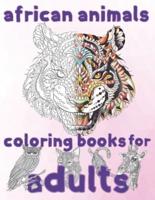 African Animals Coloring Book for Adults