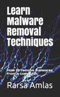 Learn Malware Removal Techniques