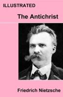 The Antichrist Friedrich Illustrated