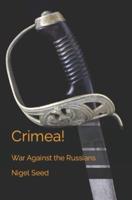 Crimea!: War Against the Russians