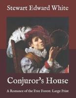 Conjuror's House