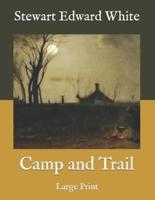 Camp and Trail