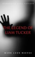 The Legend of Liam Tucker: Introducing Ulric Fletcher