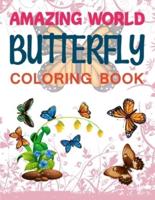Amazing World Butterfly Coloring Book