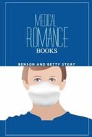 Medical Romance Books - Benson And Betty Story