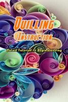 Quilling Instruction