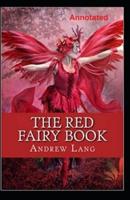 The Red Fairy Book Annotated