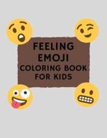 Feeling Emoji Coloring Book For Kids