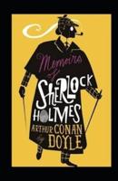 Memoirs of Sherlock Holmes Illustrated