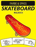 Skateboard Malbuch