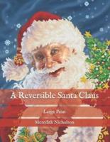 A Reversible Santa Claus