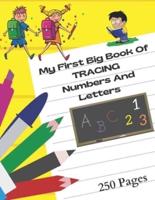 My First Big Book Of Tracing Numbers And Letters