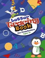Letter Tracing Book for Preschoolers Ages 3+