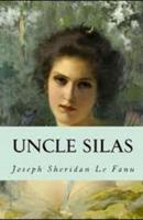 Uncle Silas Illustrated