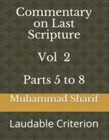 Commentary on Last Scripture Vol 2