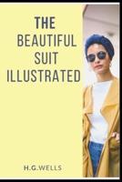 The Beautiful Suit Illustrated